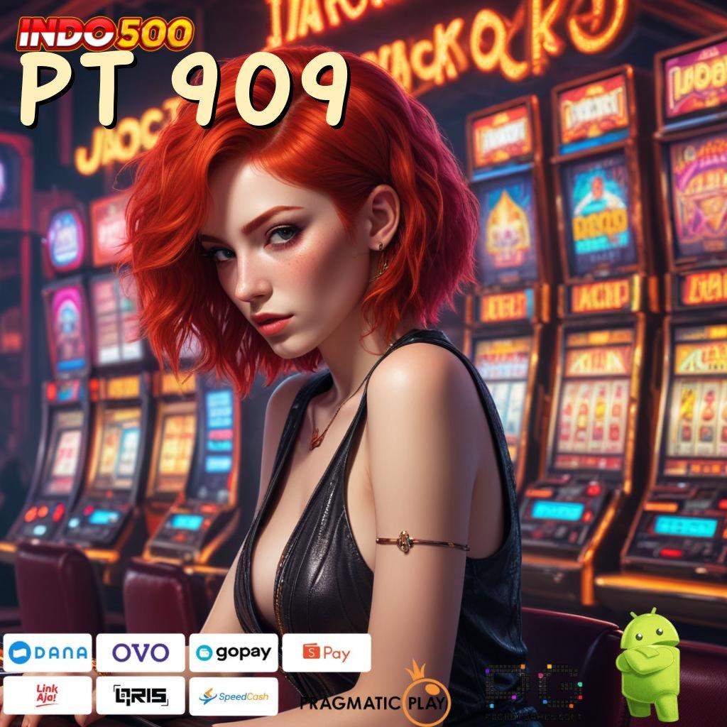 PT 909 Deposit Pulsa 20000 Apk Cheat Slot Unlimited Money