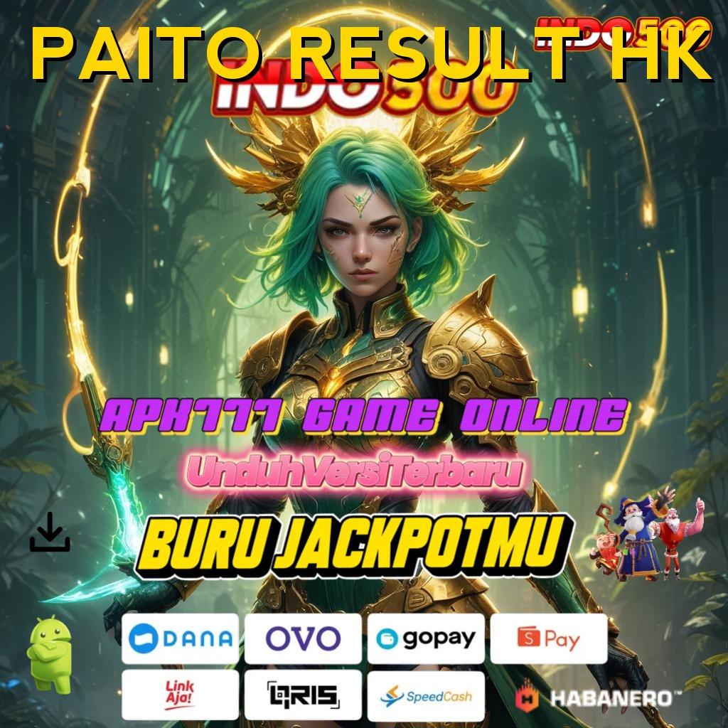 PAITO RESULT HK # Auto Server Download Apk Aplikasi Android Resmi