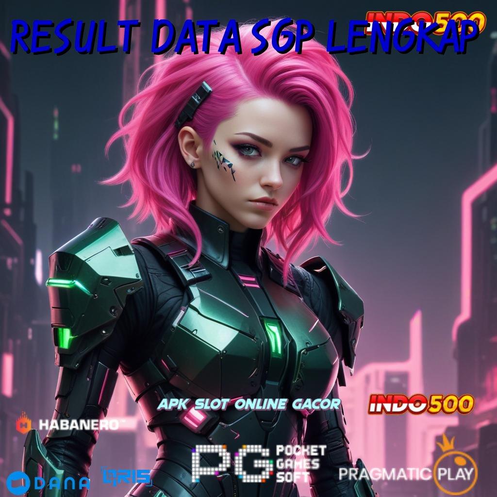 RESULT DATA SGP LENGKAP 🔥 zona komplit member baru auto tajir