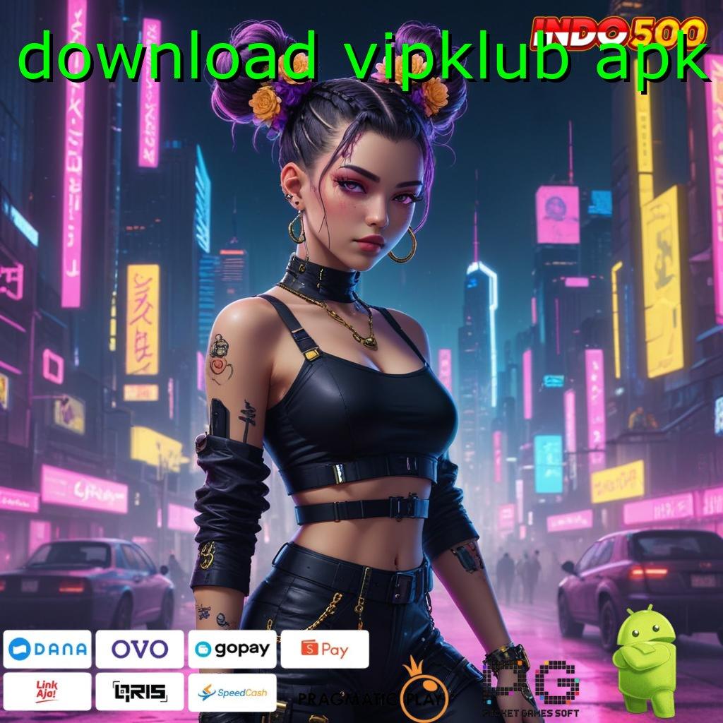 DOWNLOAD VIPKLUB APK titik awal tata letak lapangan struktur rangka digital