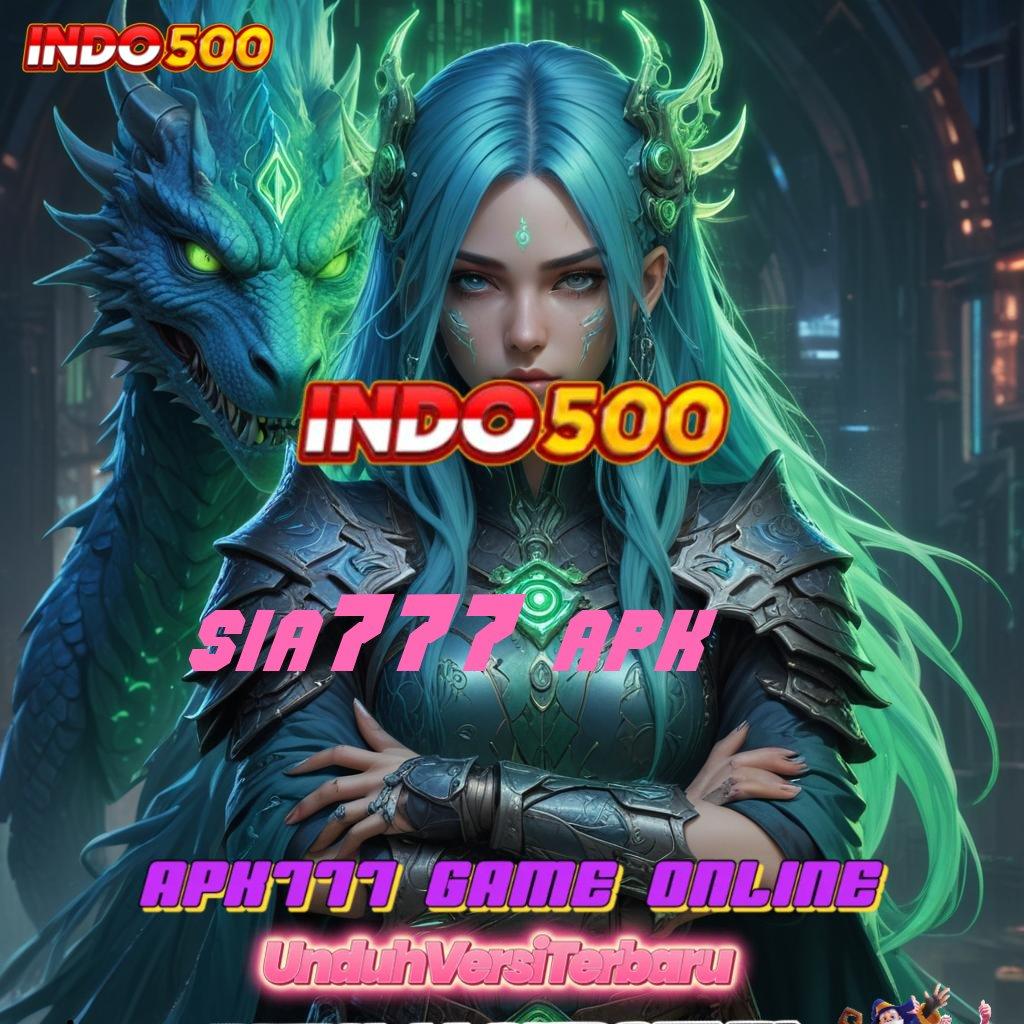 SIA777 APK ✨ bazar inovasi ios dengan penawaran gacor