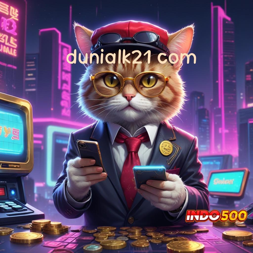 DUNIALK21 COM Deposit Ovo 20k APK Slot Idr 777 yang Terbaik 2025