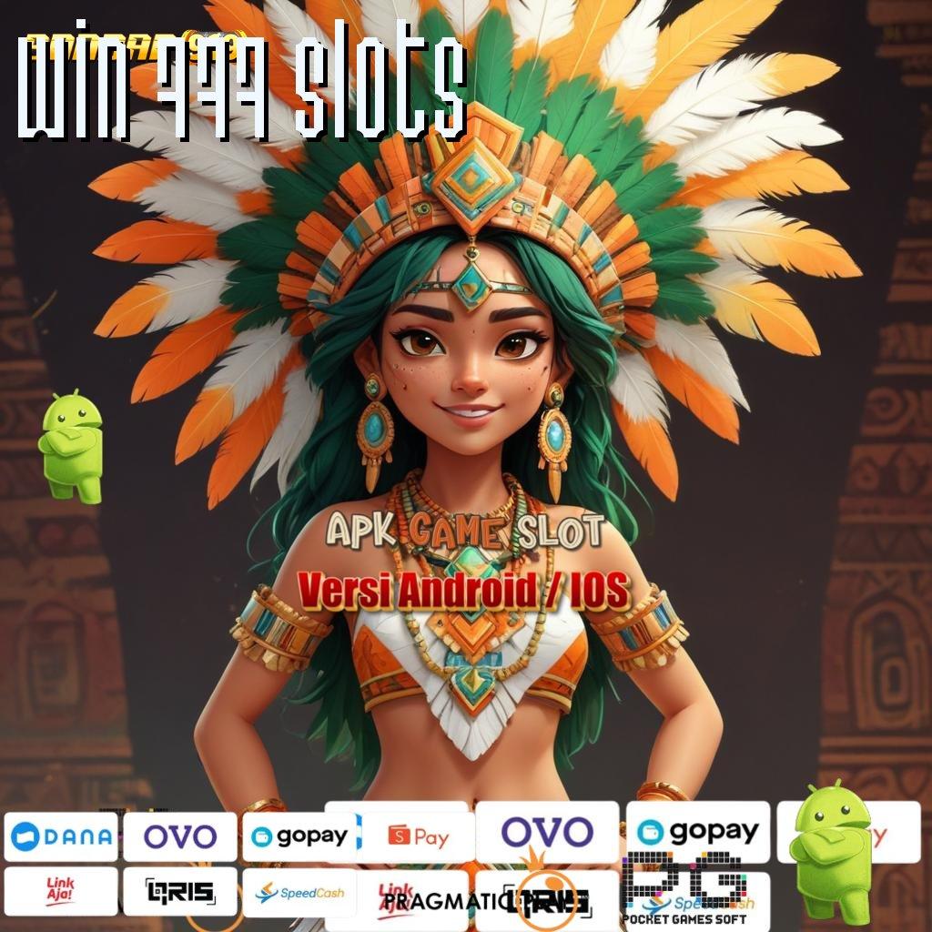 WIN 777 SLOTS | Cita Rasa Apk Modern