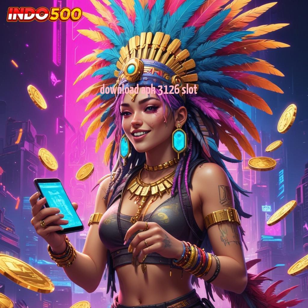 DOWNLOAD APK 3126 SLOT ➿ Permainan Untuk Ratusan Permainan Menyediakan Tarik Tunai Instan