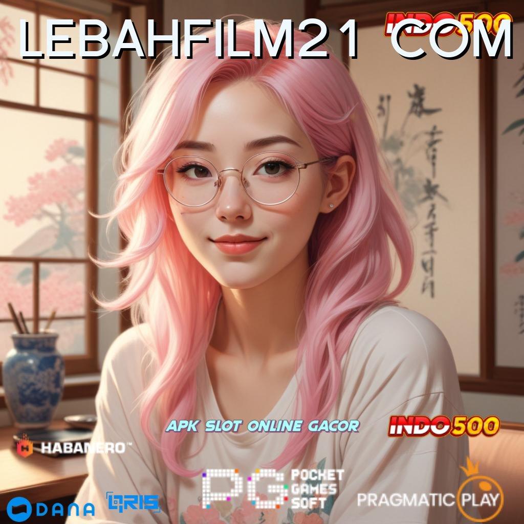 LEBAHFILM21 COM 🐉 Layanan APK Versi Terkini Titik Tolak