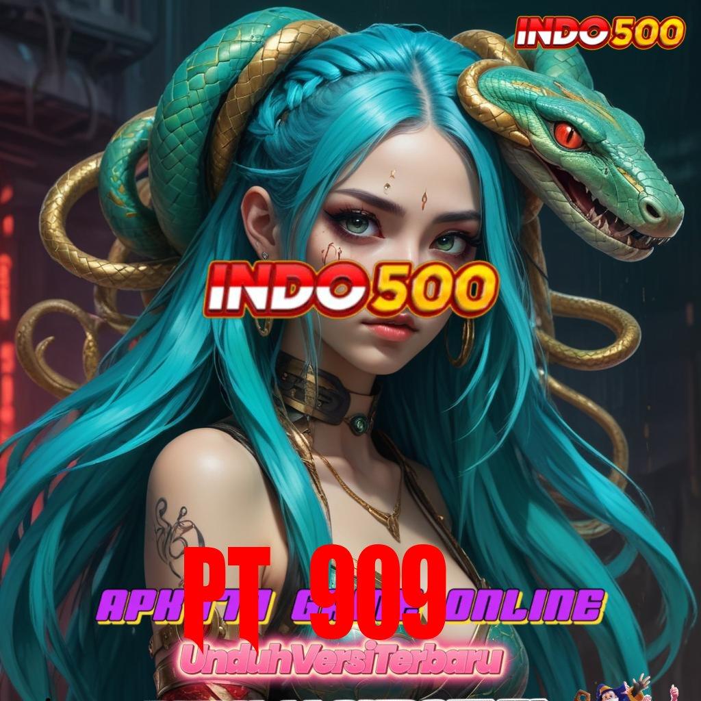 PT 909 👉 Platform Digital Baru Solusi Slot Masa Kini