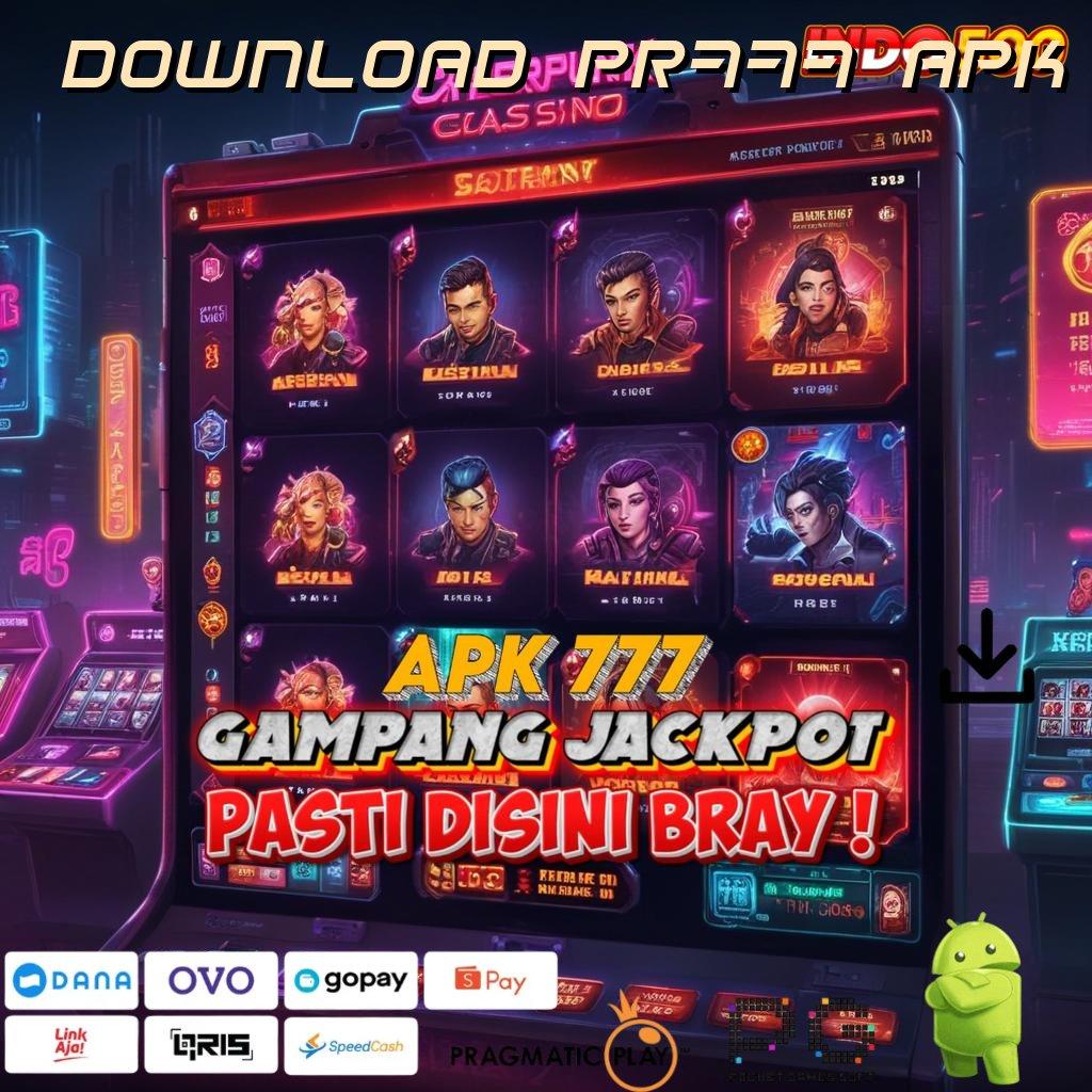 DOWNLOAD PR777 APK Versi Gacor Bonus Spektakuler