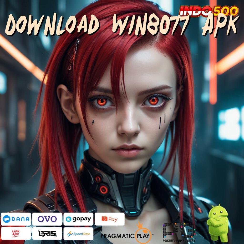 Download Win8077 Apk