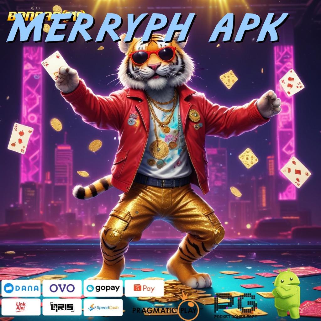 MERRYPH APK | Arena Permainan Komplit! Depo Tanpa Potongan!