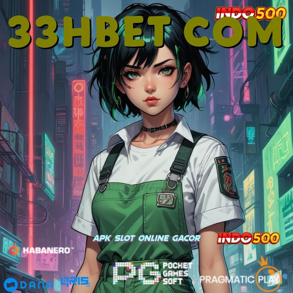 33HBET COM ➽ double rtp server dengan akun baru langsung menang