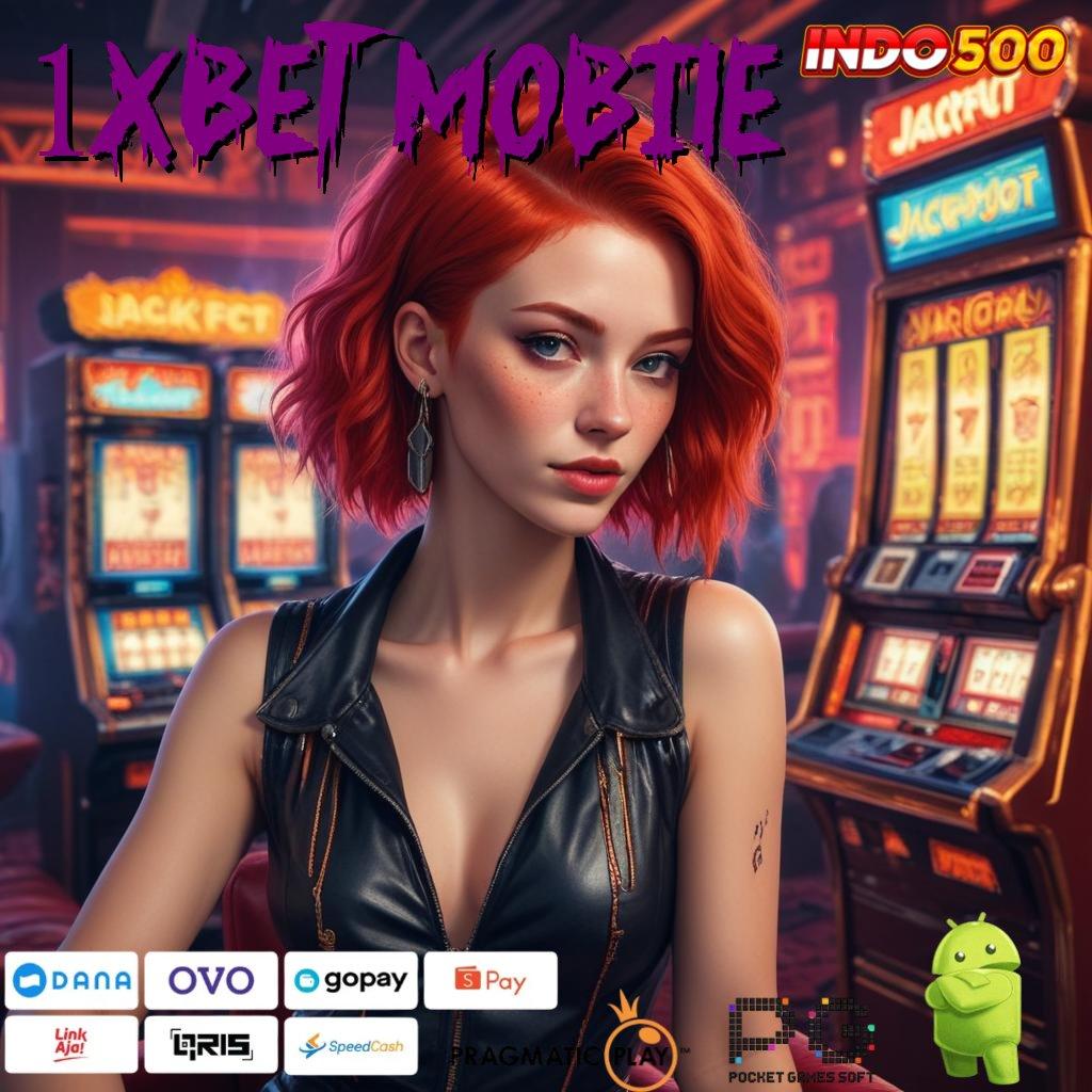 1XBET MOBILE Aplikasi Hoki Untuk Maxwin