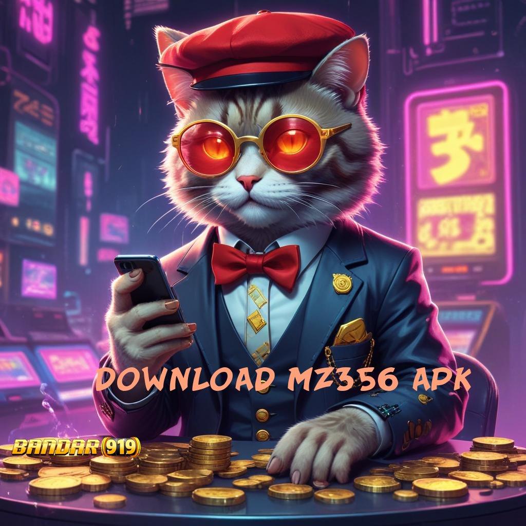 DOWNLOAD MZ356 APK ⋗ situs interaktif dengan event spesial mingguan