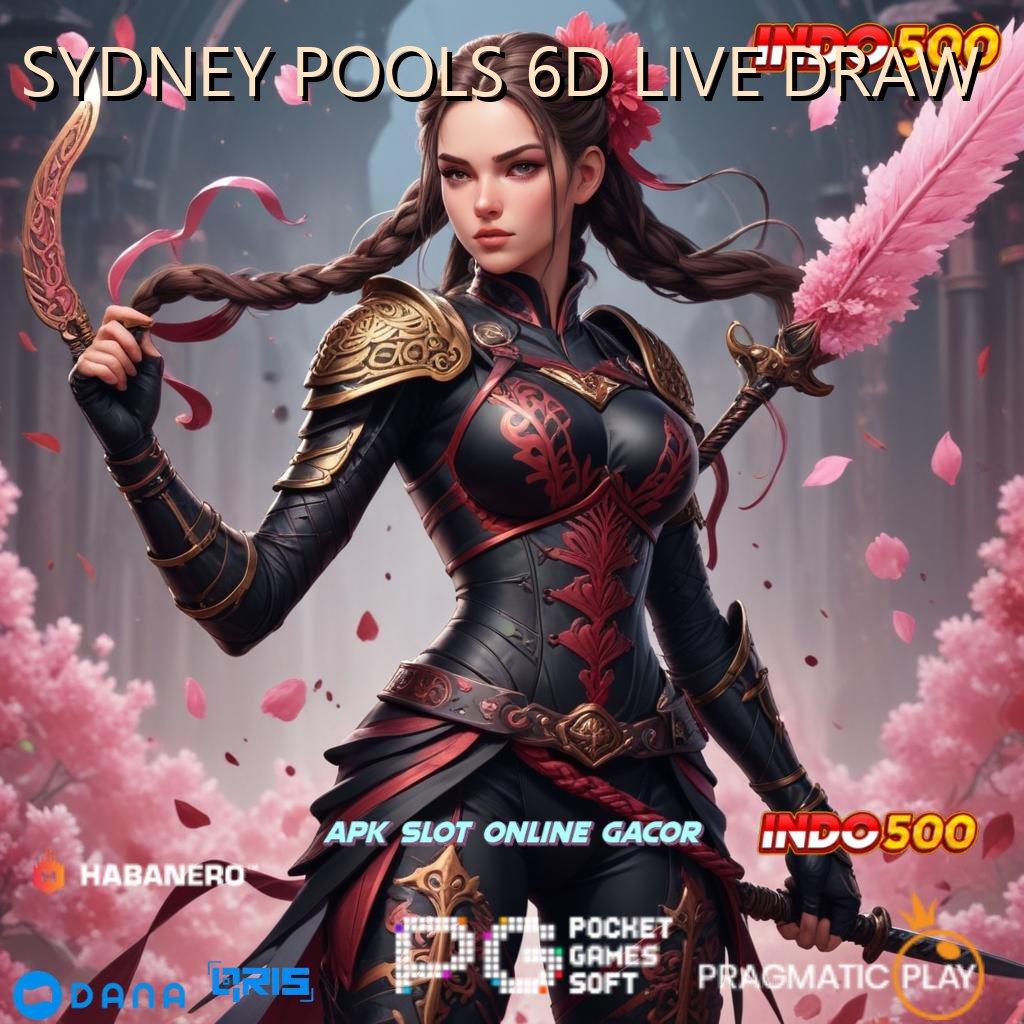 SYDNEY POOLS 6D LIVE DRAW | proses transaksi aman