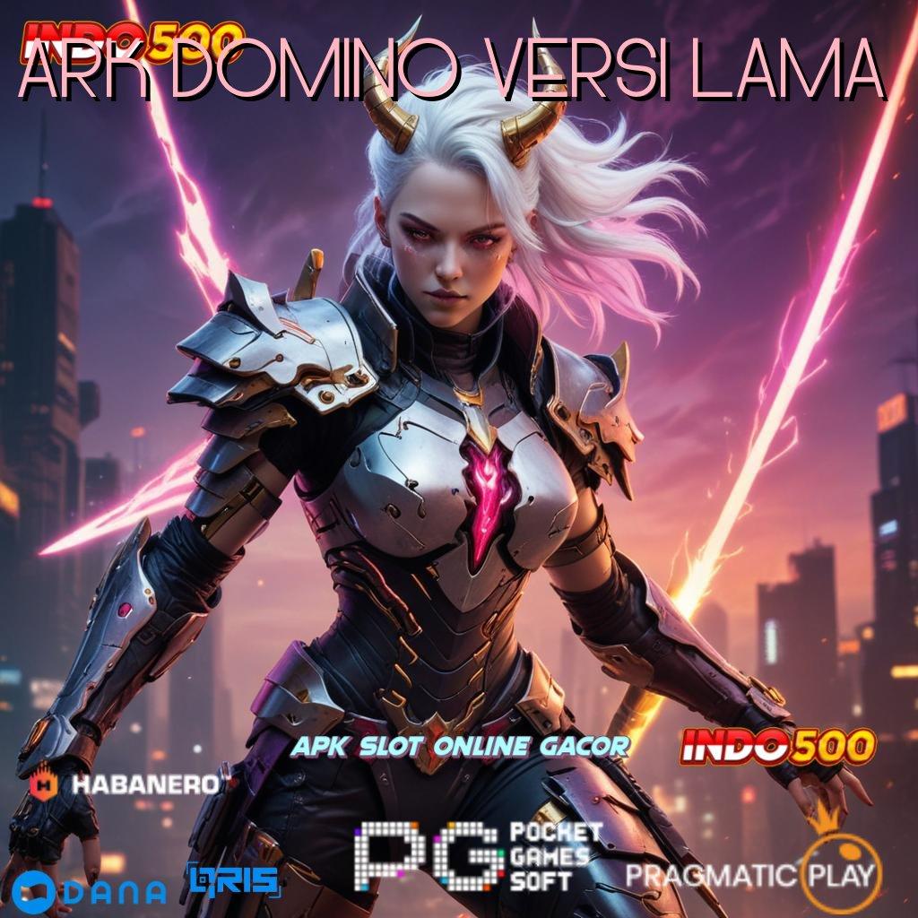 ARK DOMINO VERSI LAMA ↪ APK Event Bonus Versi 67