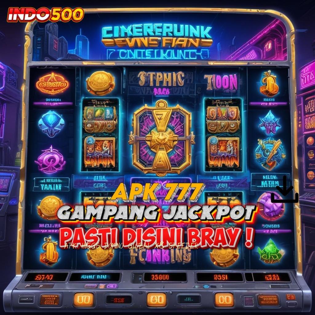 APK HIGGS DOMINO GLOBAL X8 SPEEDER ⚌ mesin profit berbasis fleksibel skill jadi raja