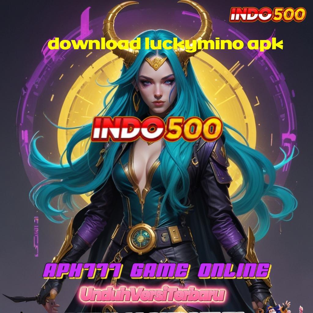 DOWNLOAD LUCKYMINO APK 🎮 Dp Shopeepay 15000 Slot Bonus bagi Newcomer