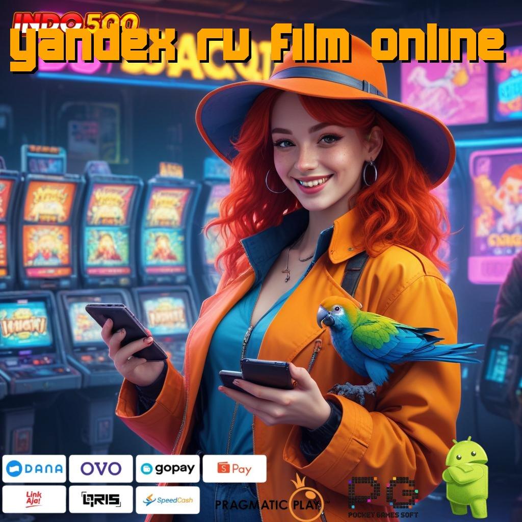 YANDEX RU FILM ONLINE Kemudahan Baru Dalam Slot Online Terpercaya