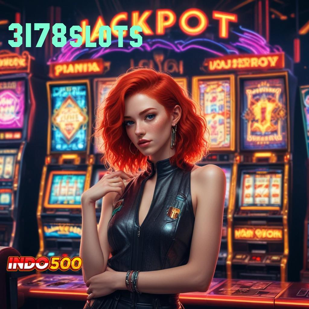 3178SLOTS 🐉 5k aja menang seperti juara!