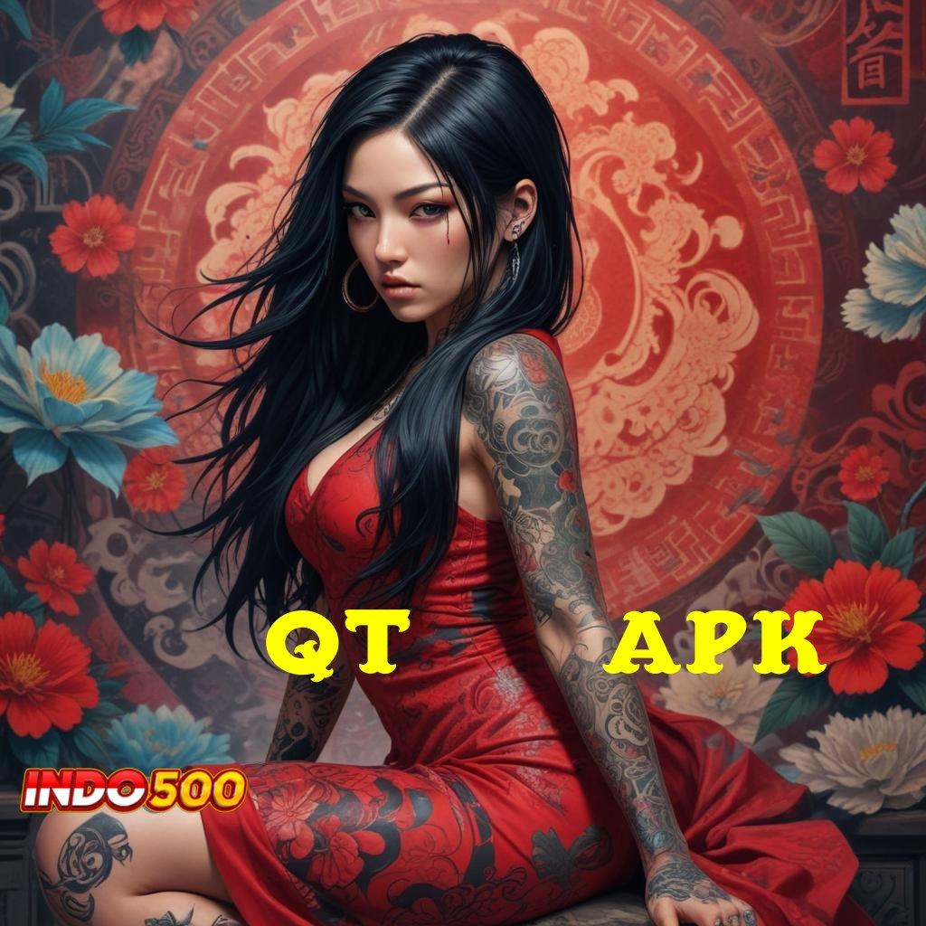 QT777 APK ⚡ slot kemenangan massif