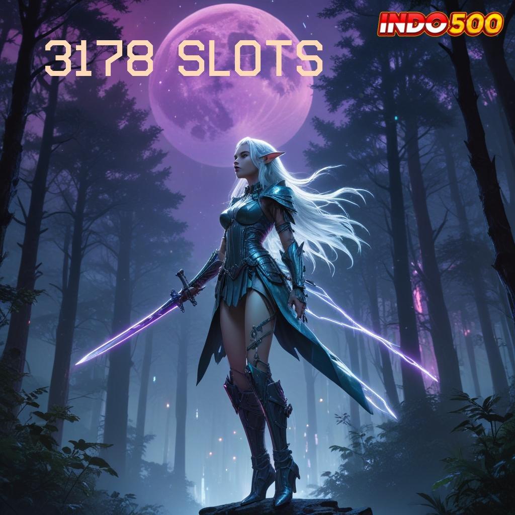 3178 SLOTS ✅ Kaya Mulai Slot Gratis Tanpa Saldo Awal Apk