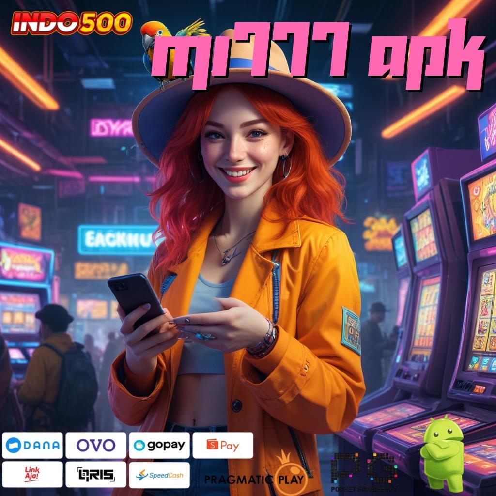 MI777 APK Langsung Coba Spin Dalam Jaringan Modern