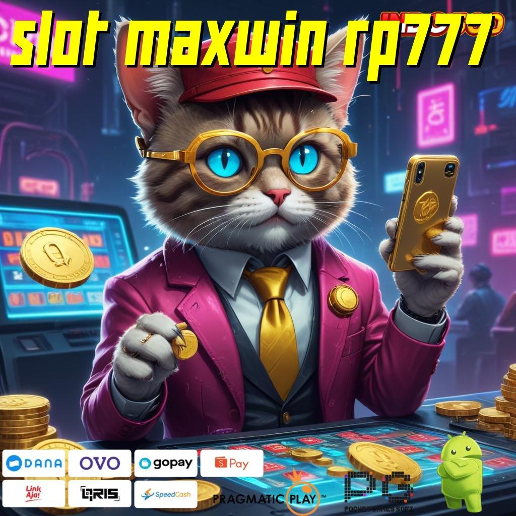 SLOT MAXWIN RP777 Depo Mandiri 5k Slot Idr 777 APK 2025 yang Berkualitas Tinggi