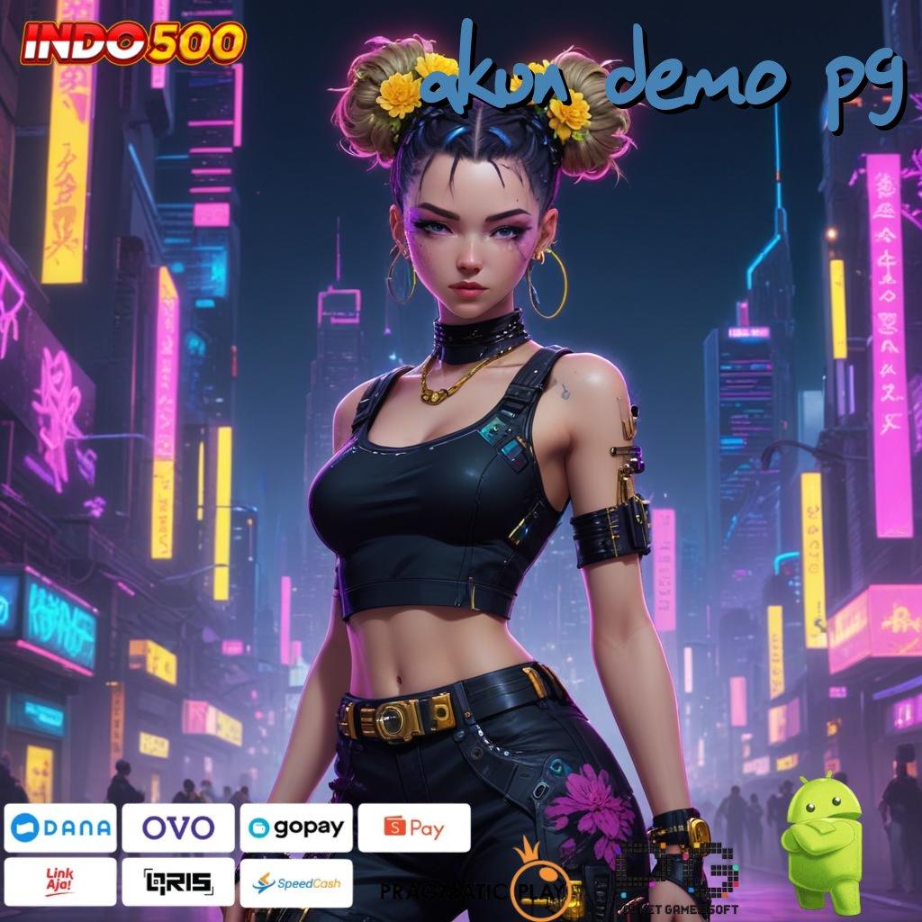 AKUN DEMO PG keuntungan instan slot baru modal kecil