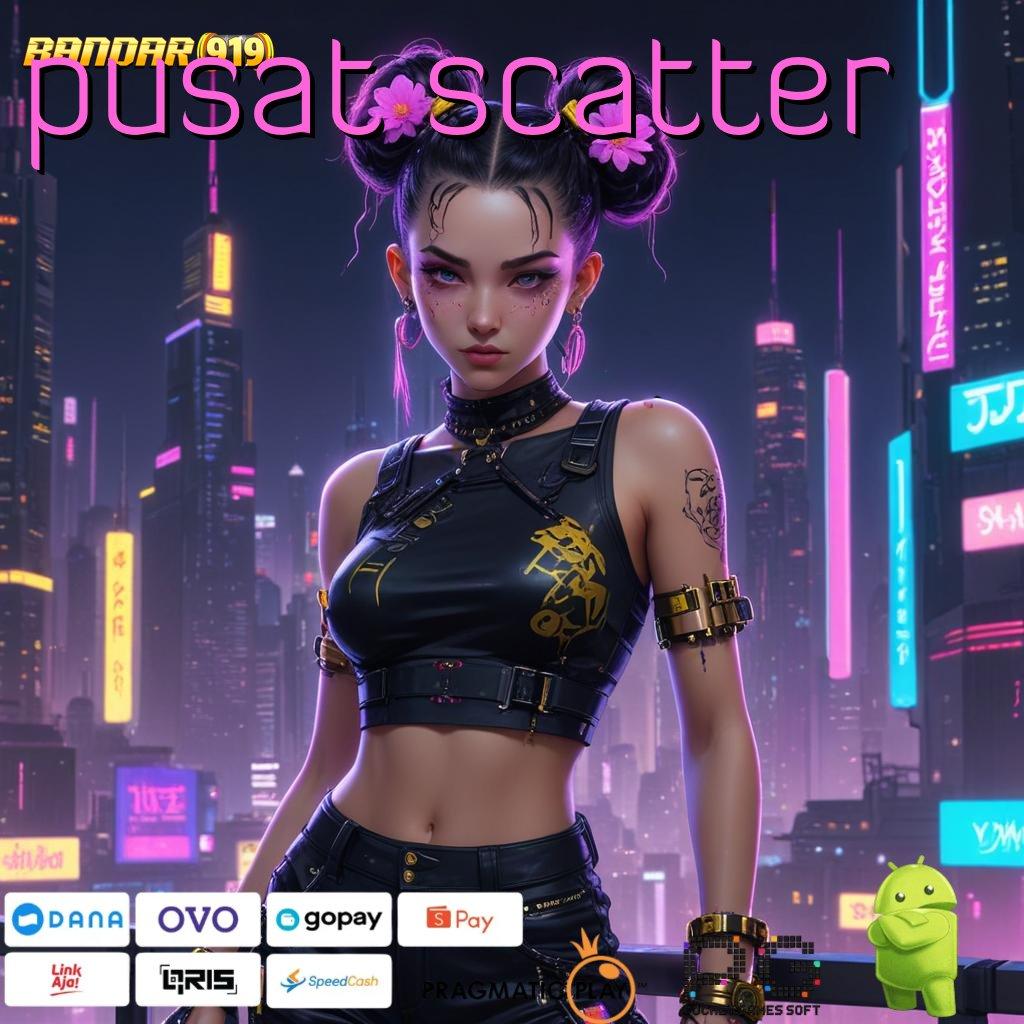 PUSAT SCATTER @ (Versi New) Terbaru Slot Gacor Solusi Tepat untuk Pemula