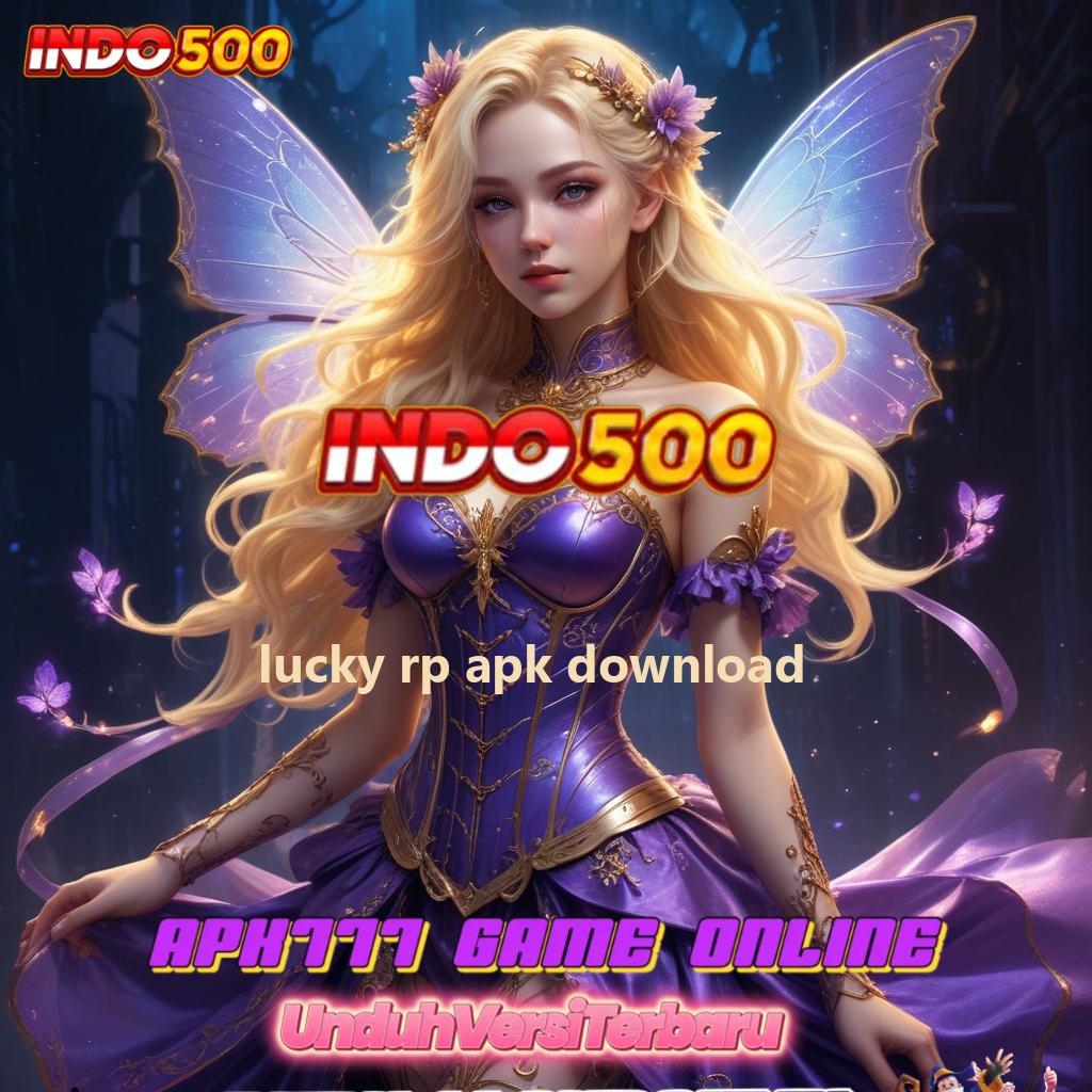 LUCKY RP APK DOWNLOAD ➽ Dp Shopeepay 10000 Permainan Yang Saling Membantu