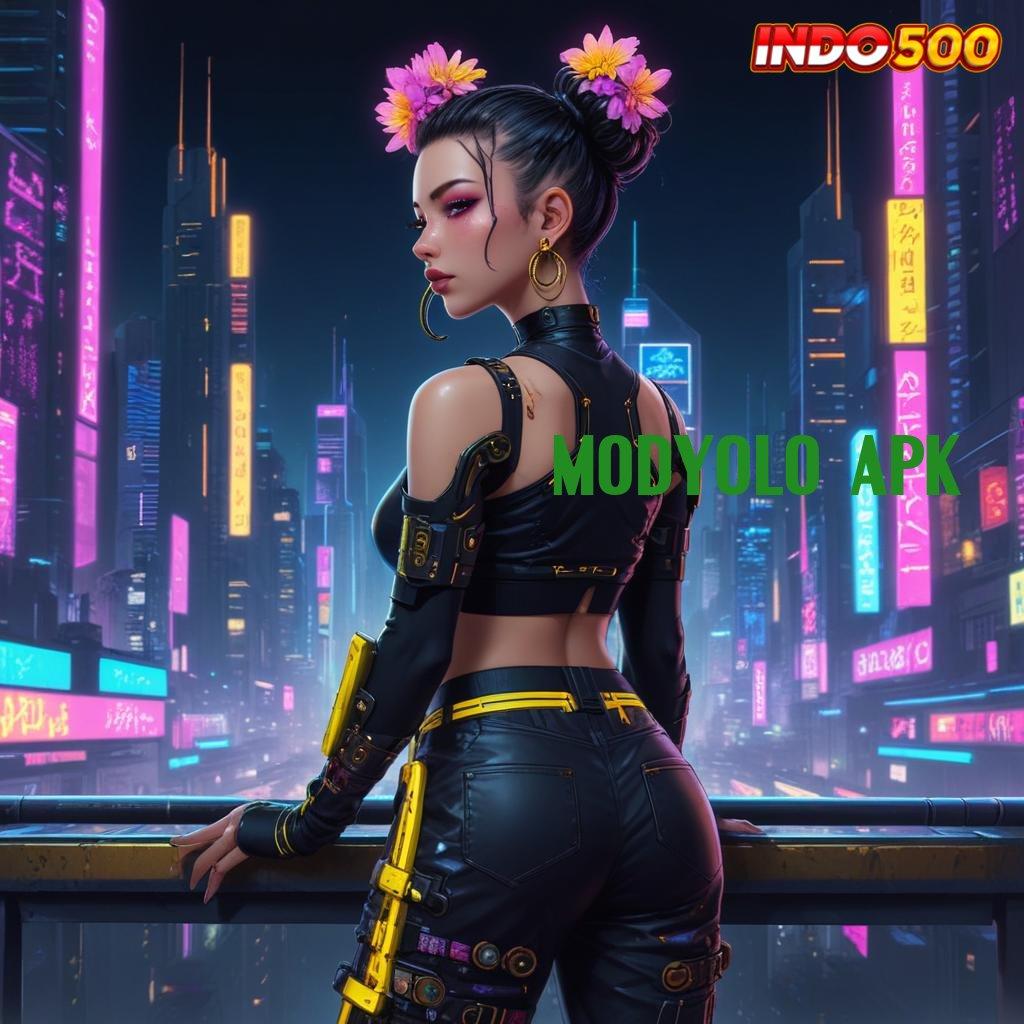 MODYOLO APK 🧡 Depo Bri 10000 Login Download Versi 2.988.44 Terbaru Tahun Ini