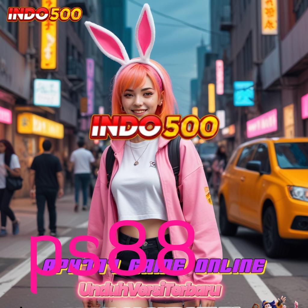 PS88 ♒ Modal Tipis Untung Gila-Gilaan Spin Tanpa Perlawanan