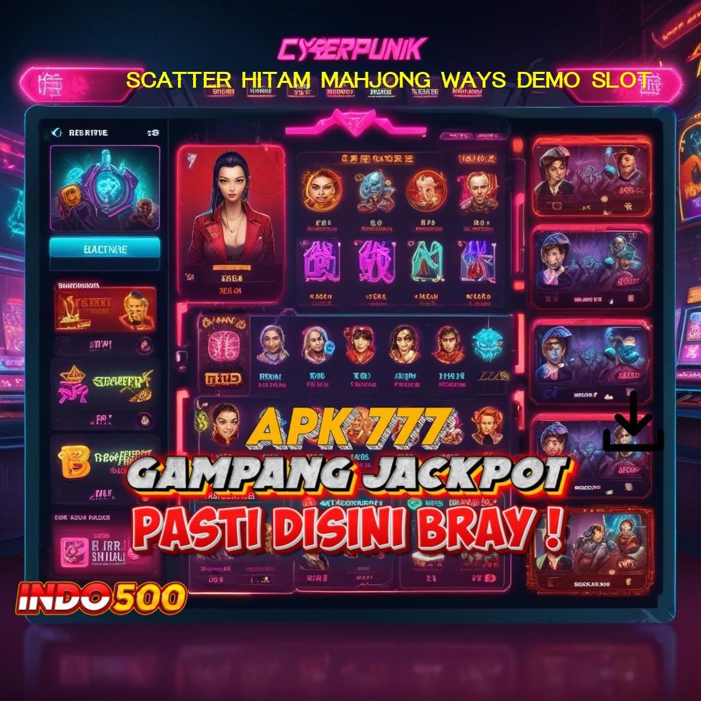 SCATTER HITAM MAHJONG WAYS DEMO SLOT > Sultan Baru Mesin Langsung Jackpot Tiap Hari