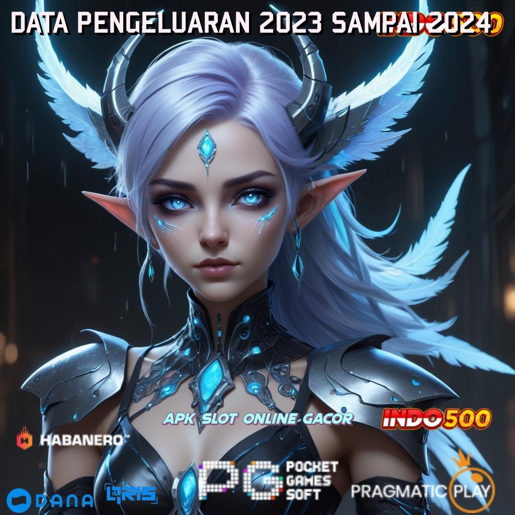 DATA PENGELUARAN 2023 SAMPAI 2024 ➤ Pelabuhan Game Terlengkap Deposit Pulsa 25 Ribu