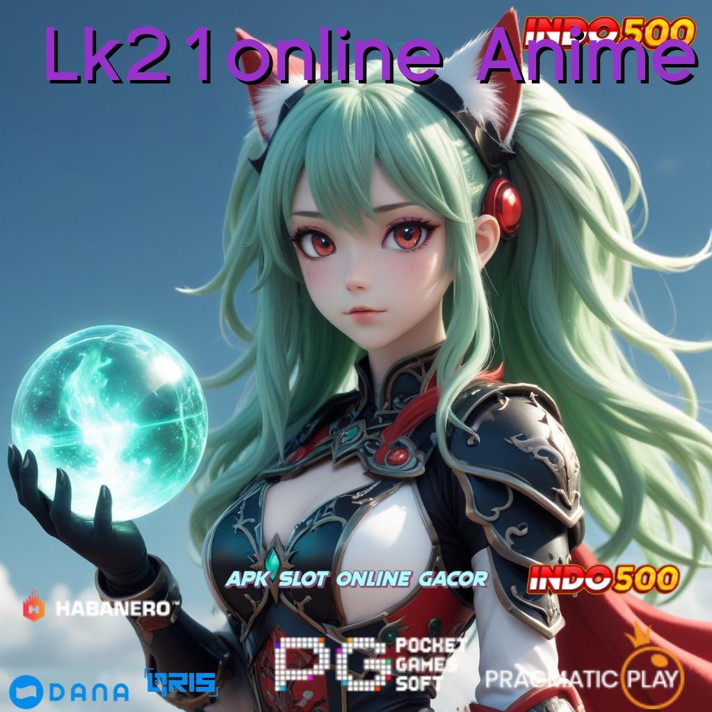 Lk21online Anime