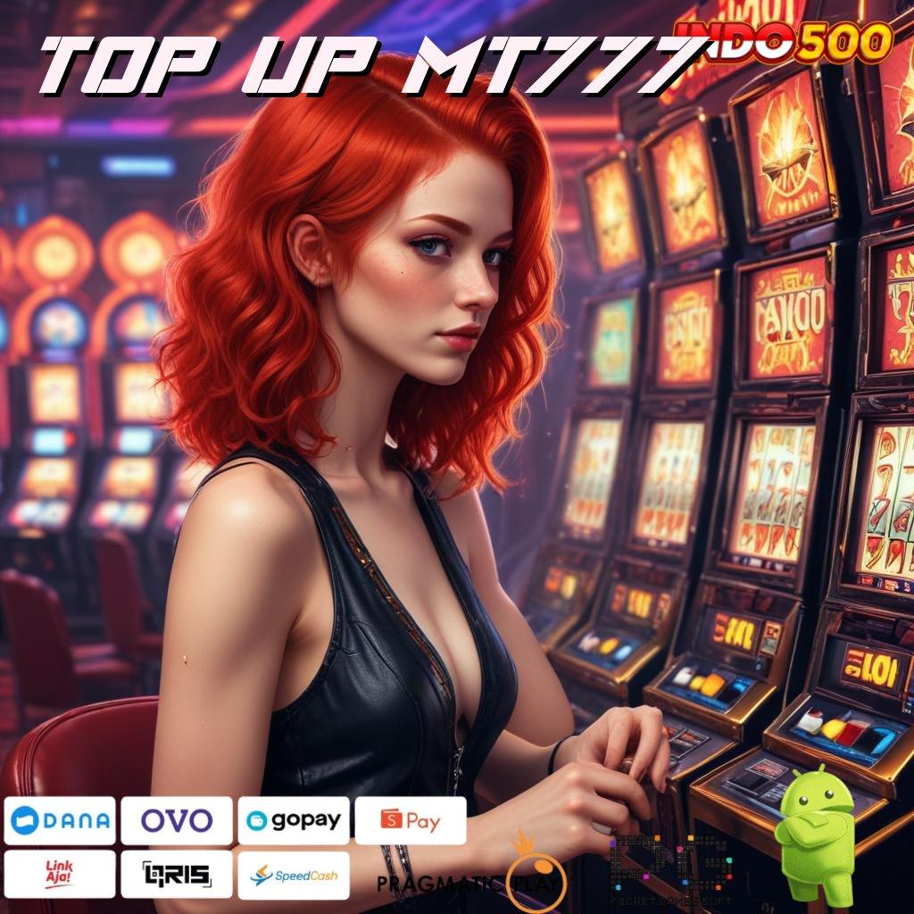 TOP UP MT777 pilihan game perkembangan pesat android terbaru