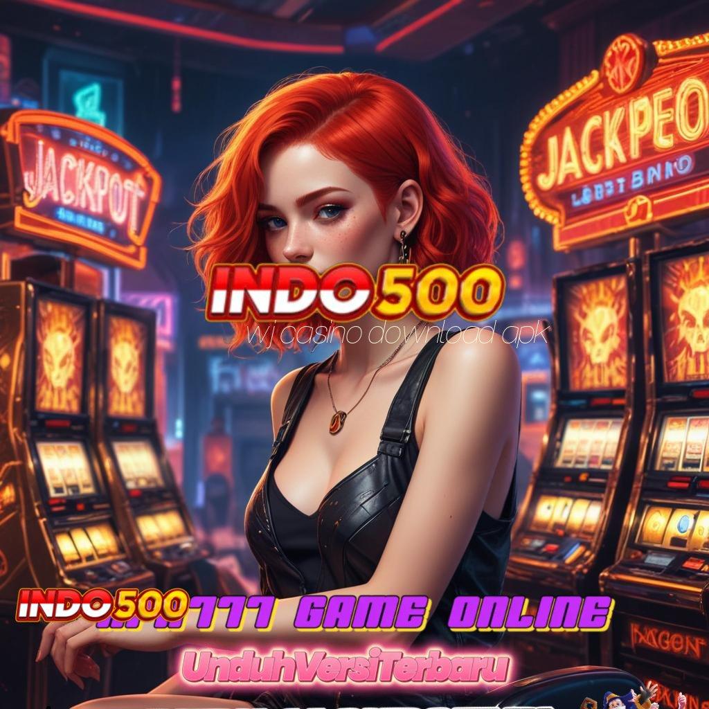 WJ CASINO DOWNLOAD APK Permainan Inovatif untuk Mahasiswa Kreatif