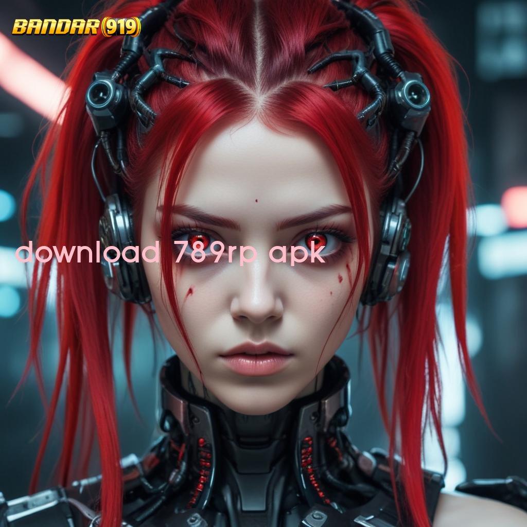 DOWNLOAD 789RP APK 🧡 Tanpa Kalah Pp Dalam Keberuntungan