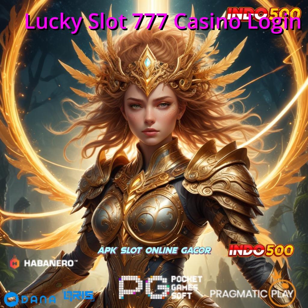 Lucky Slot 777 Casino Login