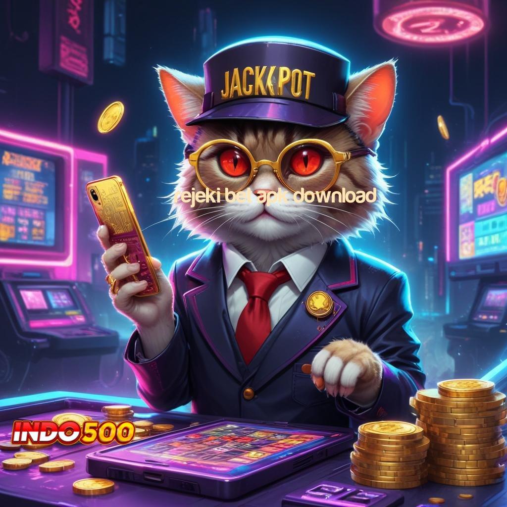 REJEKI BET APK DOWNLOAD ➜ Catatlah Teknik Spin Baru yang Menguntungkan