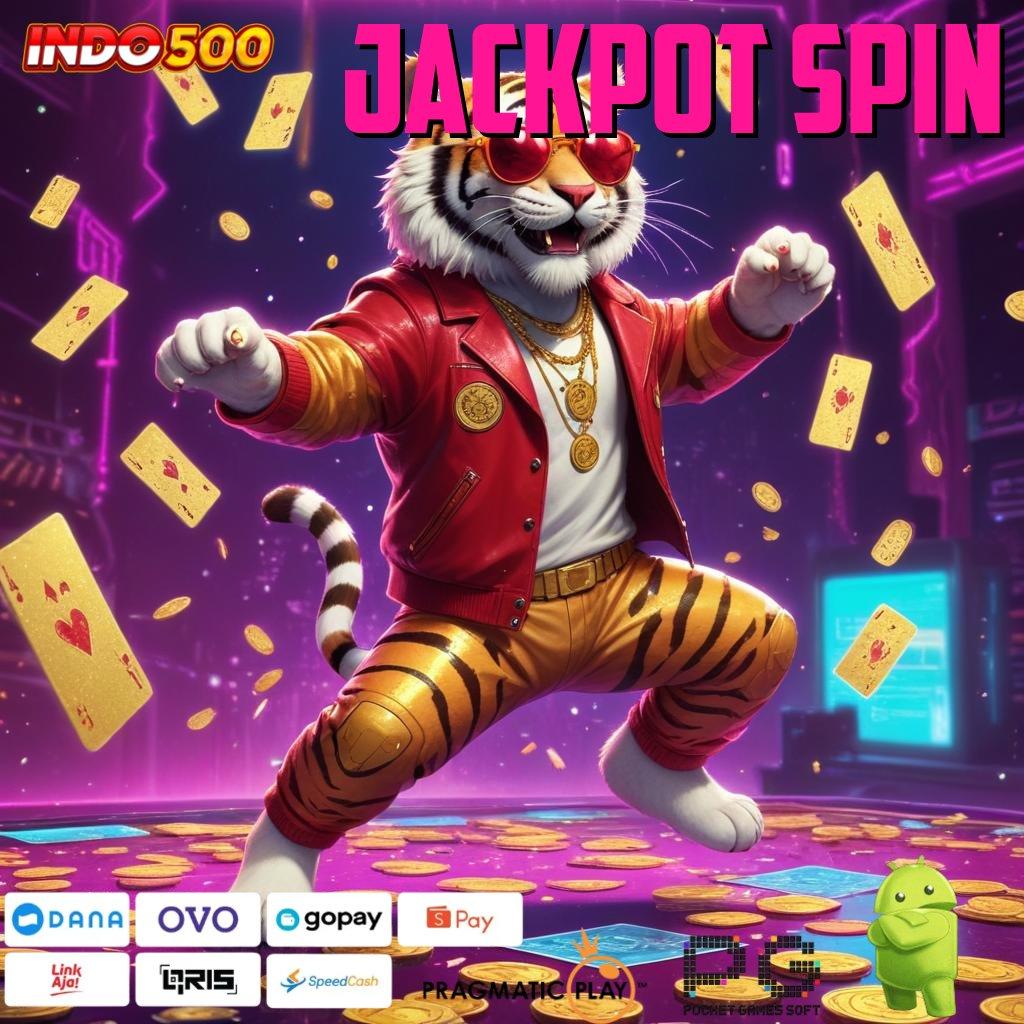 JACKPOT SPIN Unduh Apk Modern Dengan Bonus Besar Hari Ini