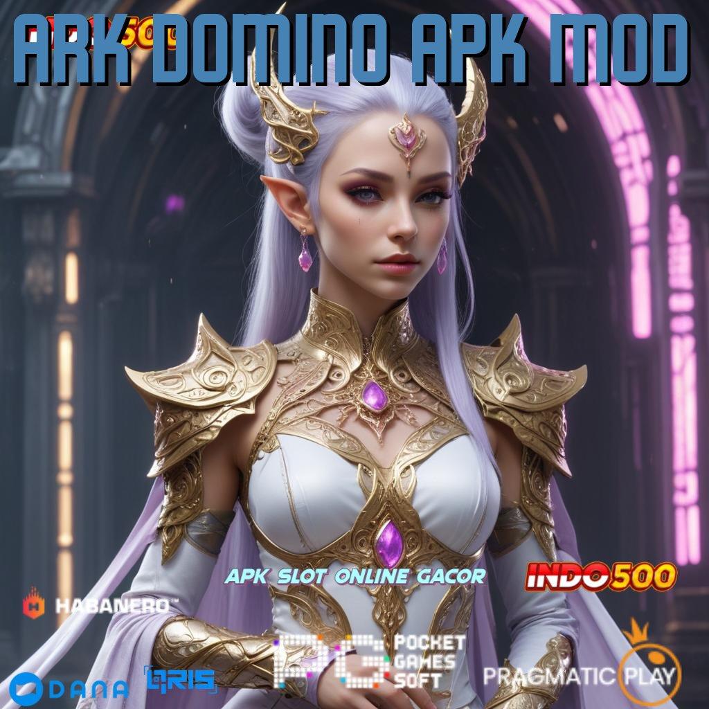 Ark Domino Apk Mod