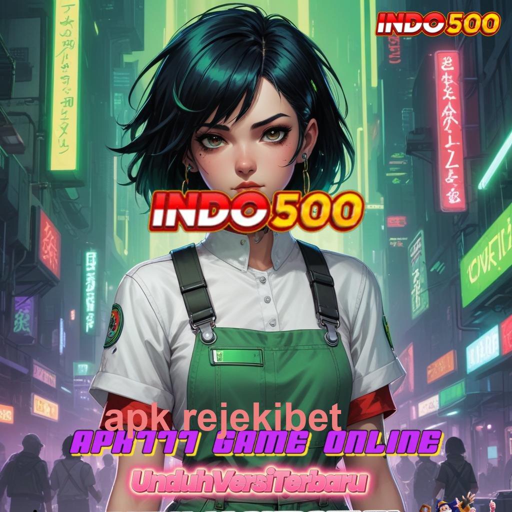 APK REJEKIBET ↪ slot injector dengan keuntungan maksimal