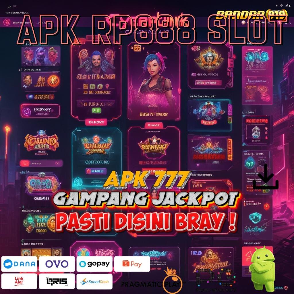 Apk Rp888 Slot