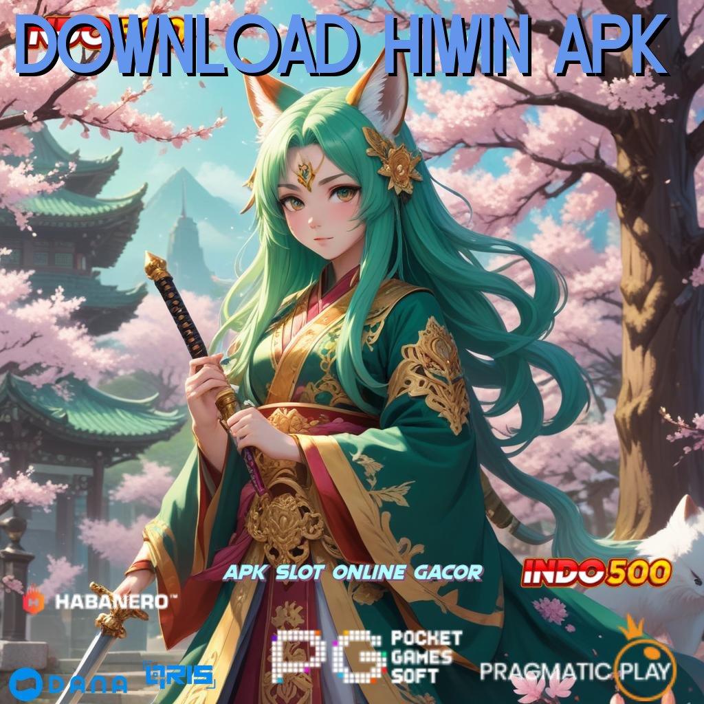 Download Hiwin Apk