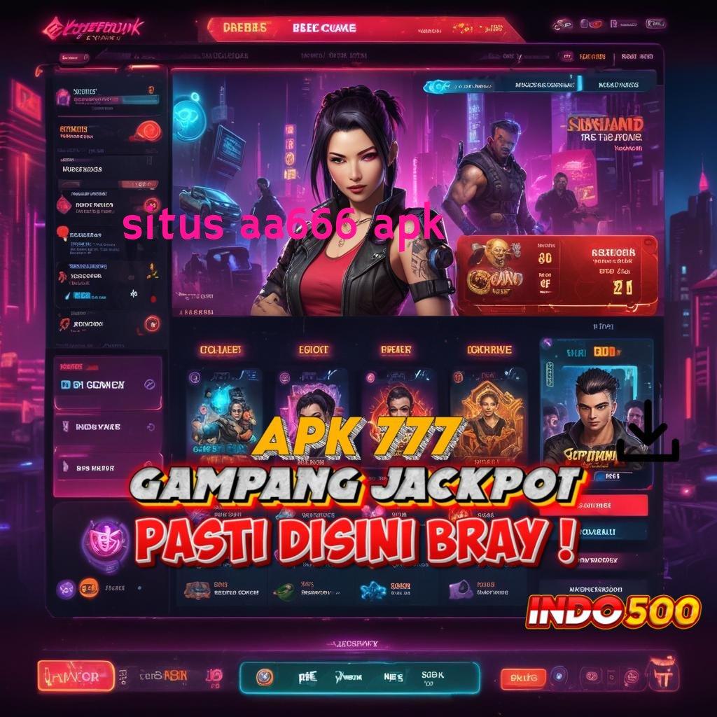 SITUS AA666 APK ➿ Melimpah RTP Struktur Terbaru