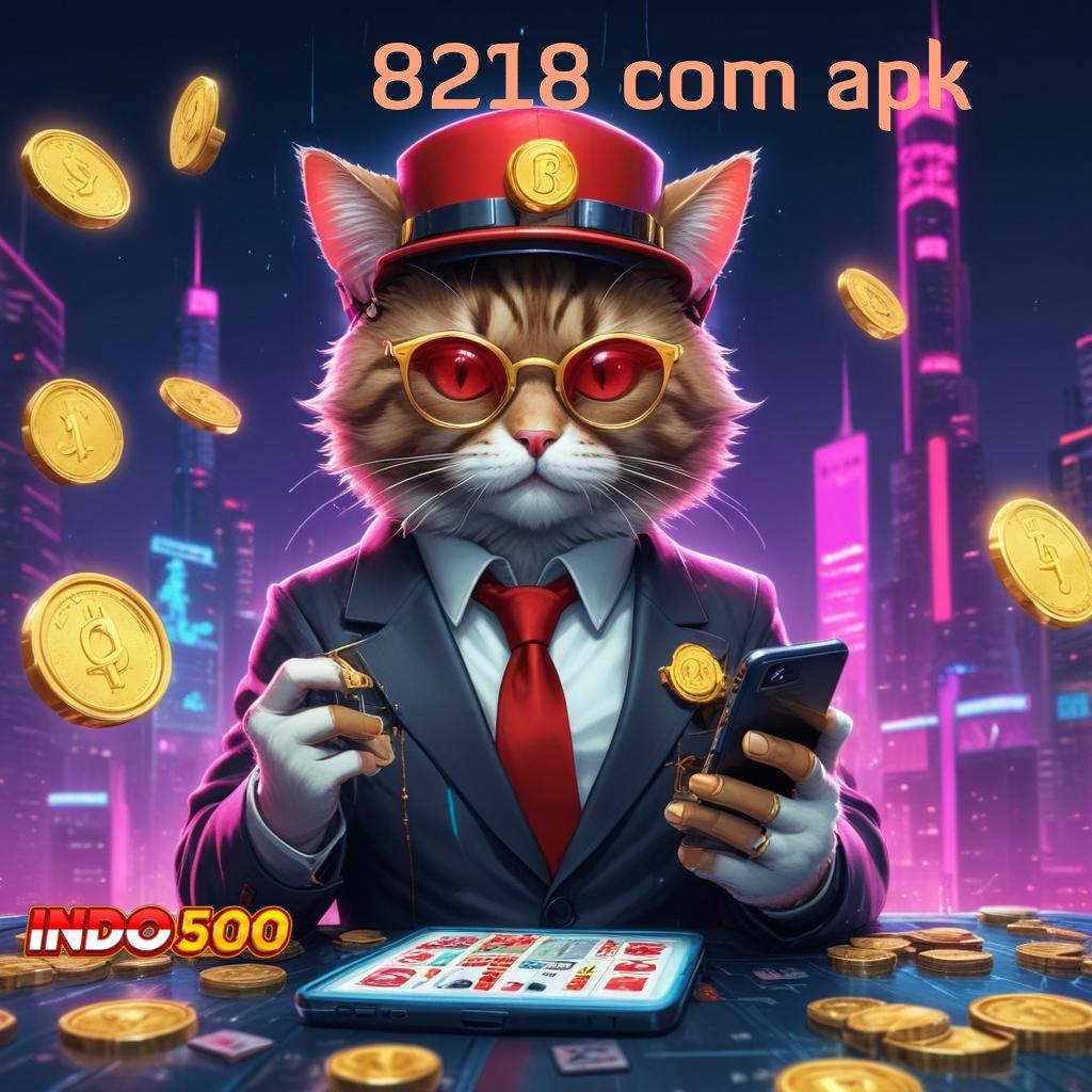 8218 COM APK ⚡ pusat informasi resmi