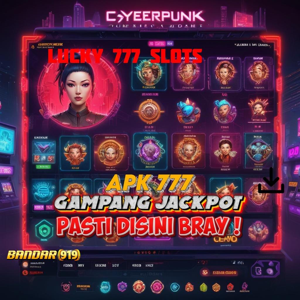 LUCKY 777 SLOTS ⋗ jalan pintas online menang pasti dengan hasil optimal