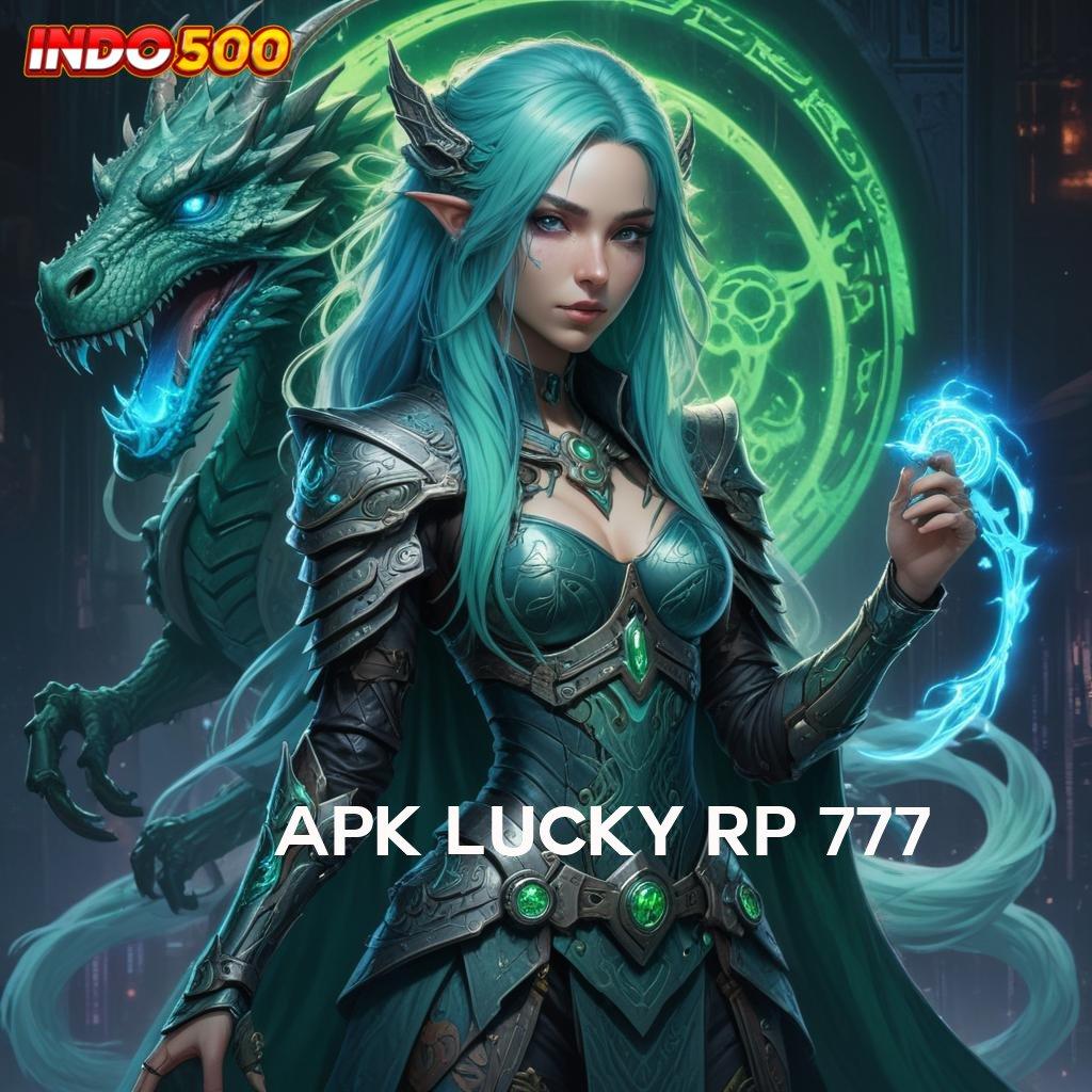 APK LUCKY RP 777 ✧ Baru Prioritas Akun Slot Gacor 2025, Ngumpul Cuan Sambil Ngopi!