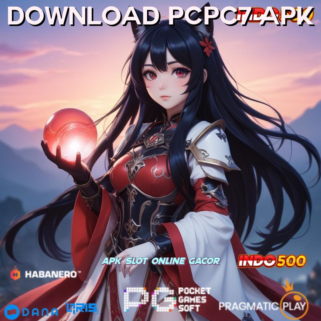 DOWNLOAD PCPC7 APK Langkah Mudah Menuju Jackpot Dengan Jalur Baru Sekarang