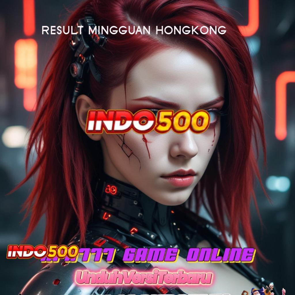 RESULT MINGGUAN HONGKONG ✨ kode beruntung fleksibel kiriman kejutan